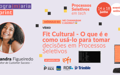 Fit Cultural – O que é e como usá-lo para tomar decisões em processos seletivos