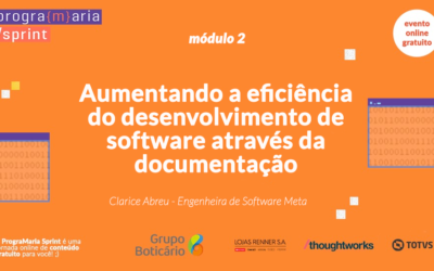 Aumentando a eficiência do desenvolvimento de software através da documentação