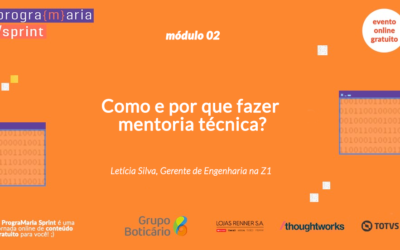 Como e por que fazer mentoria técnica?