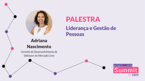 Adriana-Nascimento-Liderança-e-Gestão-de-Pessoas-PrograMaria