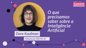 O que precisamos saber sobre a Inteligência Artificial - Dora Kaufman- PrograMaria