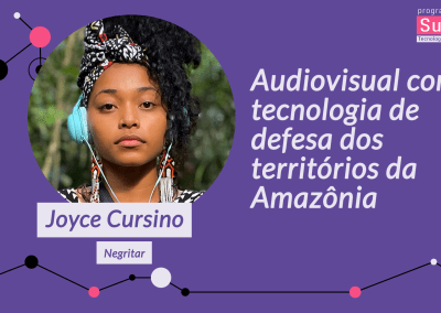 Audiovisual como tecnologia de defesa dos territórios da Amazônia