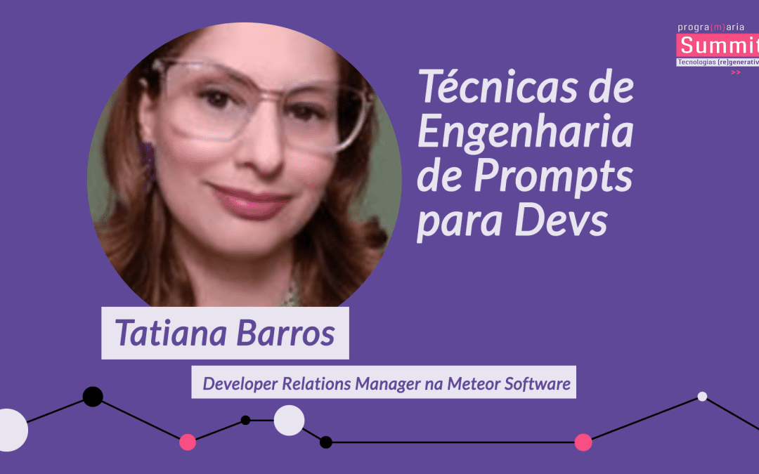 Workshop | Técnicas de Engenharia de Prompts para Devs