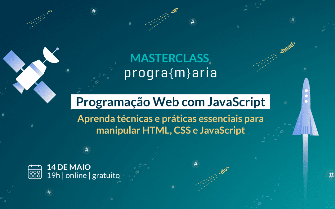 ‍Masterclass PrograMaria | Programação Web com JavaScript
